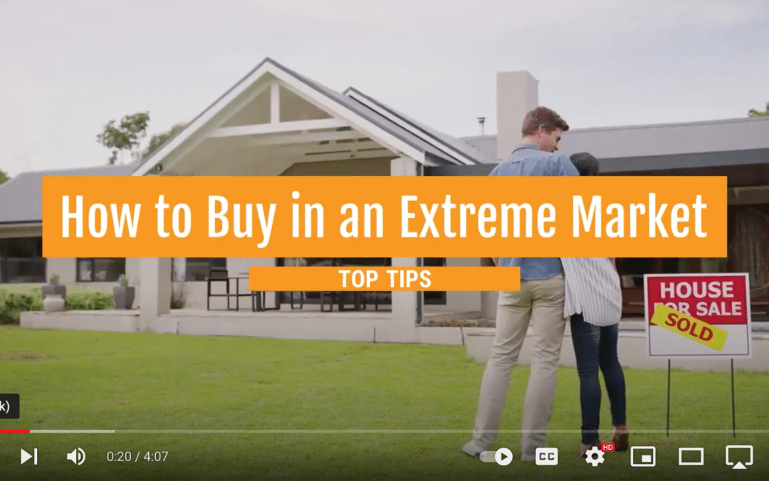 How to Buy a Home in an Extreme Sellers Market￼