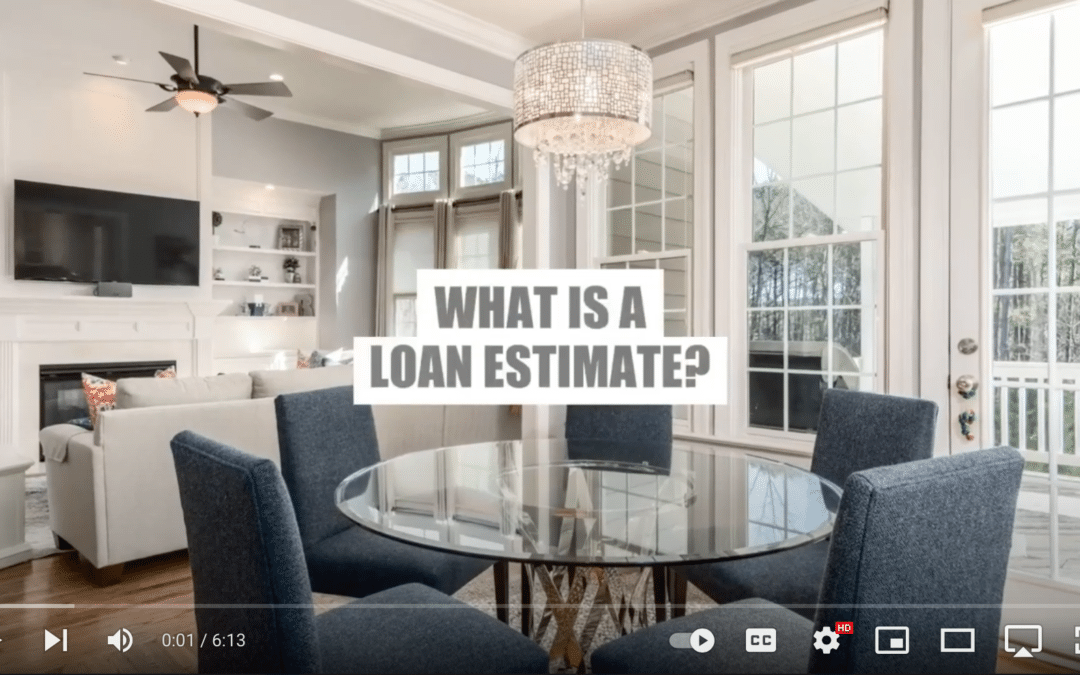 What is a Loan Estimate?