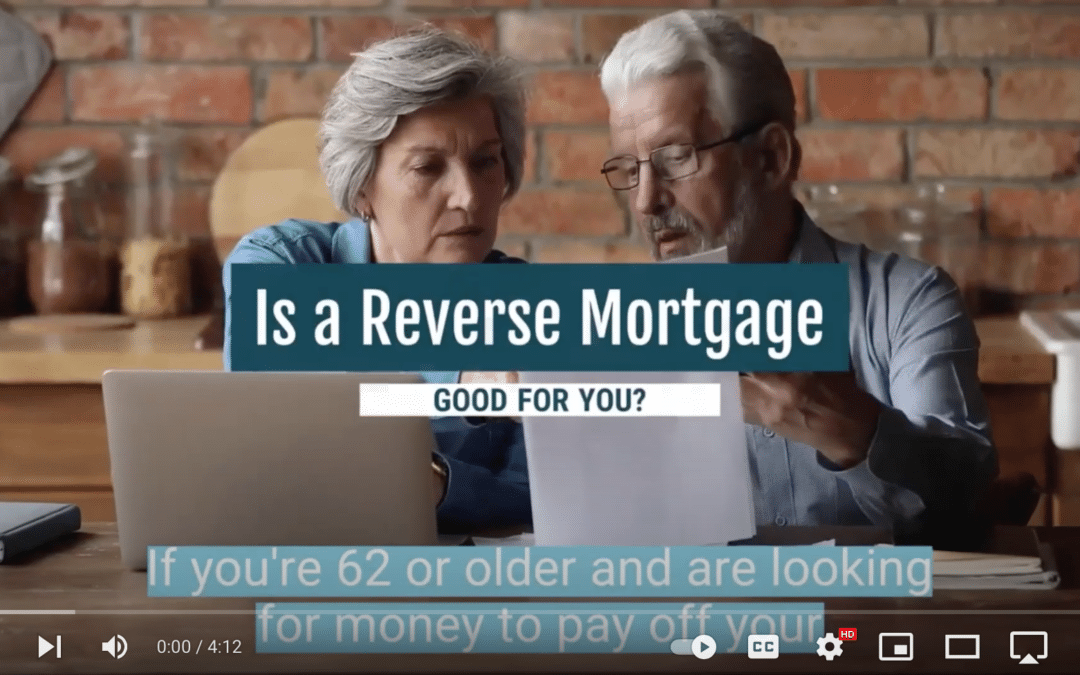 Is a Reverse Mortgage Good for You￼