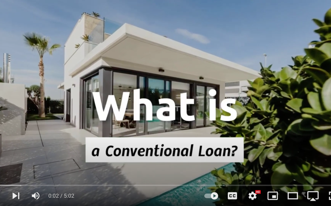 What is a Conventional Loan?